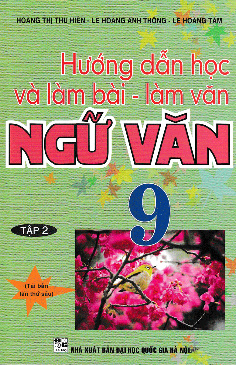 Hướng Dẫn Học Và Làm Bài Làm Văn Ngữ Văn 9 Tập 2