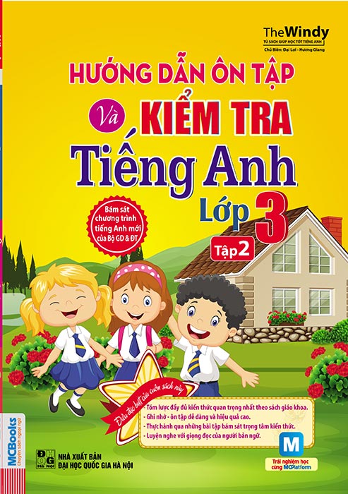 Hướng Dẫn Ôn Tập Và Kiểm Tra Tiếng Anh Lớp 3 Tập 2 (Kèm CD)