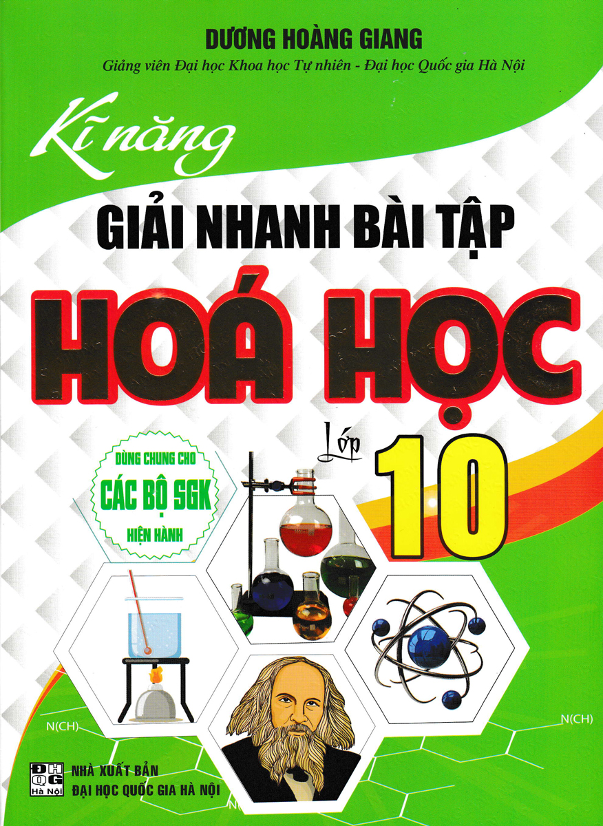 Kĩ Năng Giải Nhanh Bài Tập Hóa Học Lớp 10