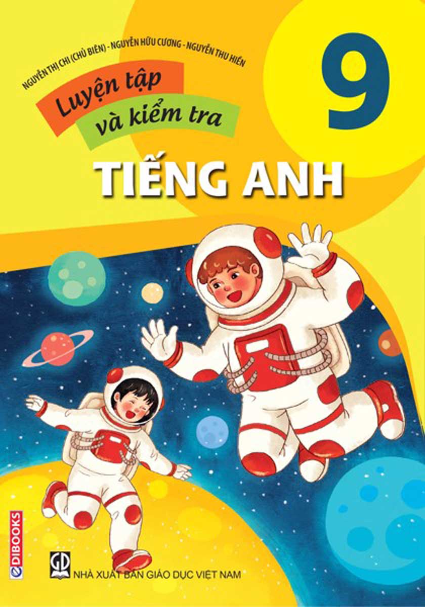 Luyện Tập Và Kiểm Tra Tiếng Anh 9