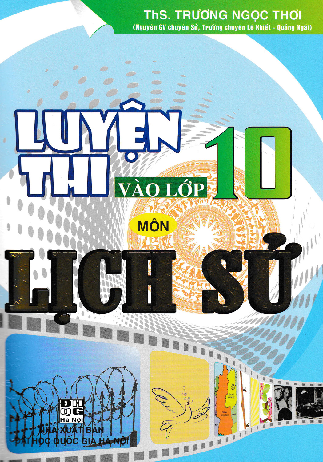 Luyện Thi Vào Lớp 10 Môn Lịch Sử