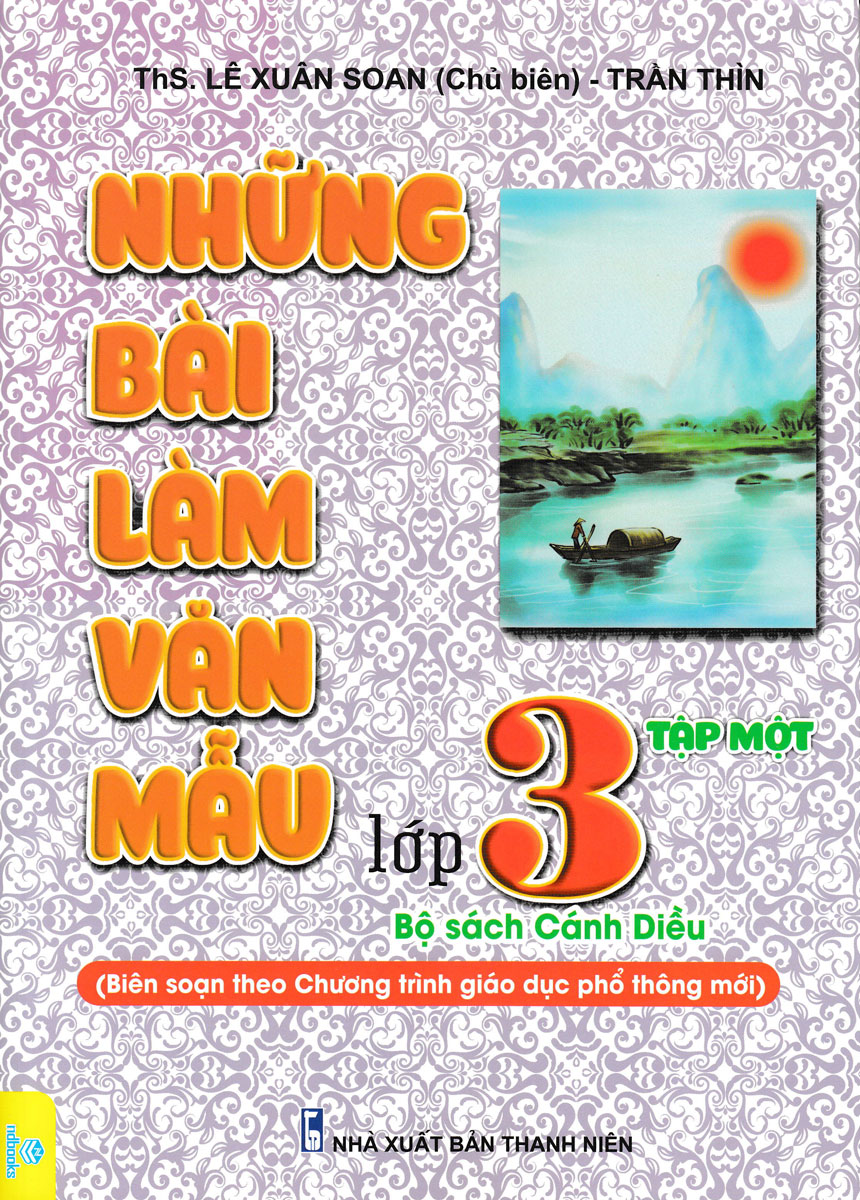 ND - Những Bài Làm Văn Mẫu Lớp 3 - Tập 1 (Bộ Sách Cánh Diều)