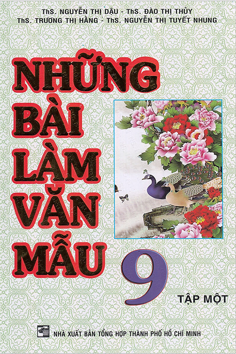 Những Bài Làm Văn Mẫu 9 - Tập 1