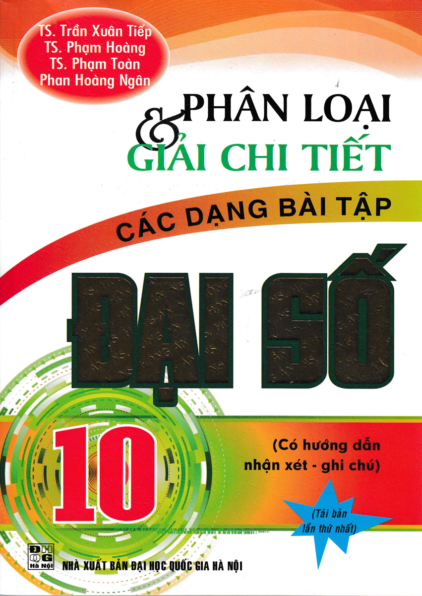 Phân Loại Và Giải Chi Tiết Các Dạng Bài Tập Đại Số 10