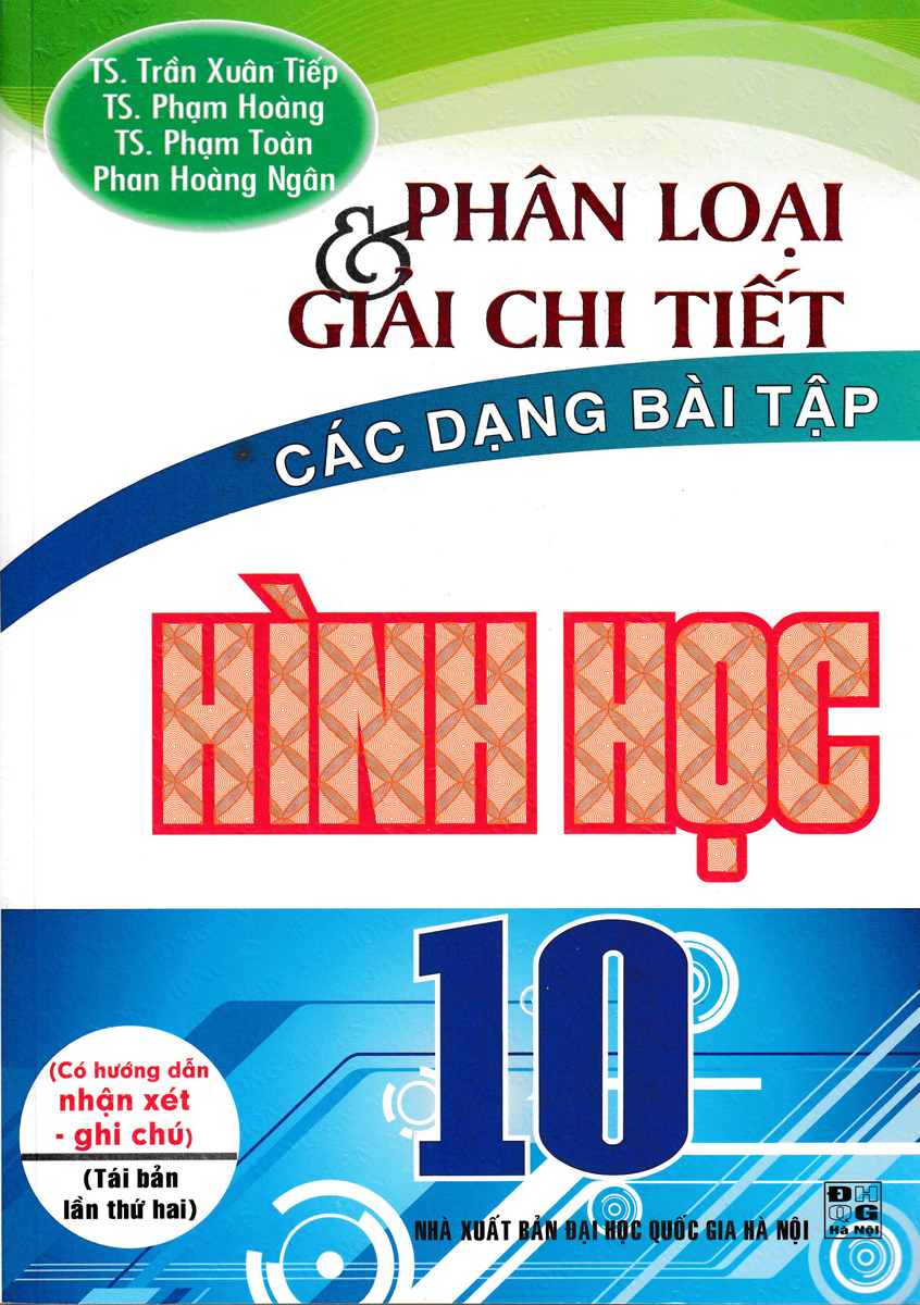 Phân Loại Và Giải Chi Tiết Các Dạng Bài Tập Hình Học 10