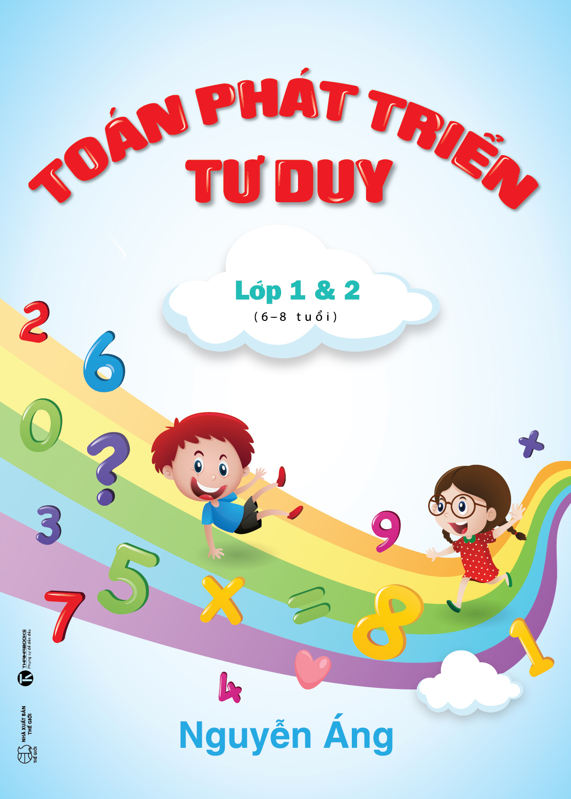 Toán Phát Triển Tư Duy Lớp 1&2 (6-8 Tuổi)