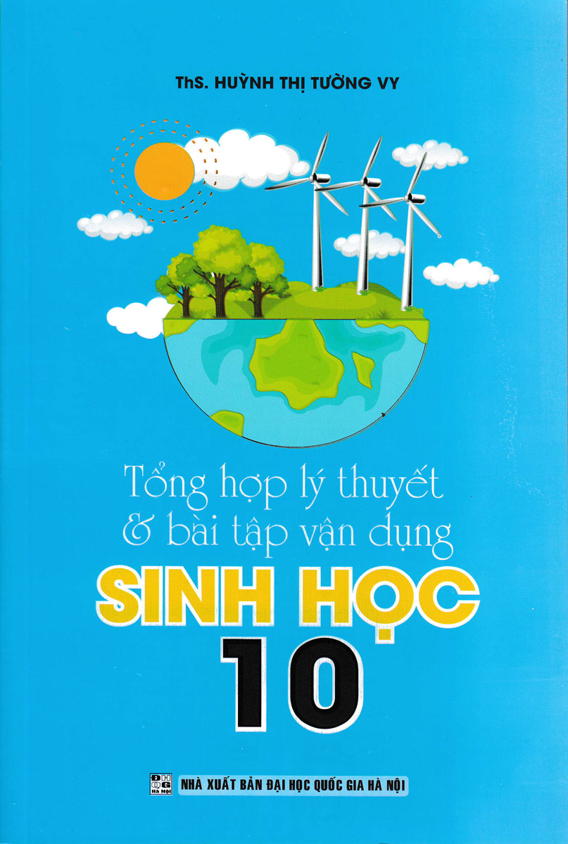 Tổng Hợp Lý Thuyết Và Bài Tập Vận Dụng Sinh Học 10