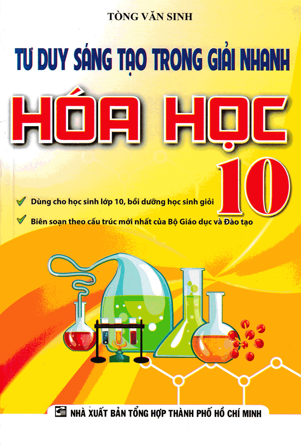 Tư Duy Sáng Tạo Trong Giải Nhanh Hóa Học 10