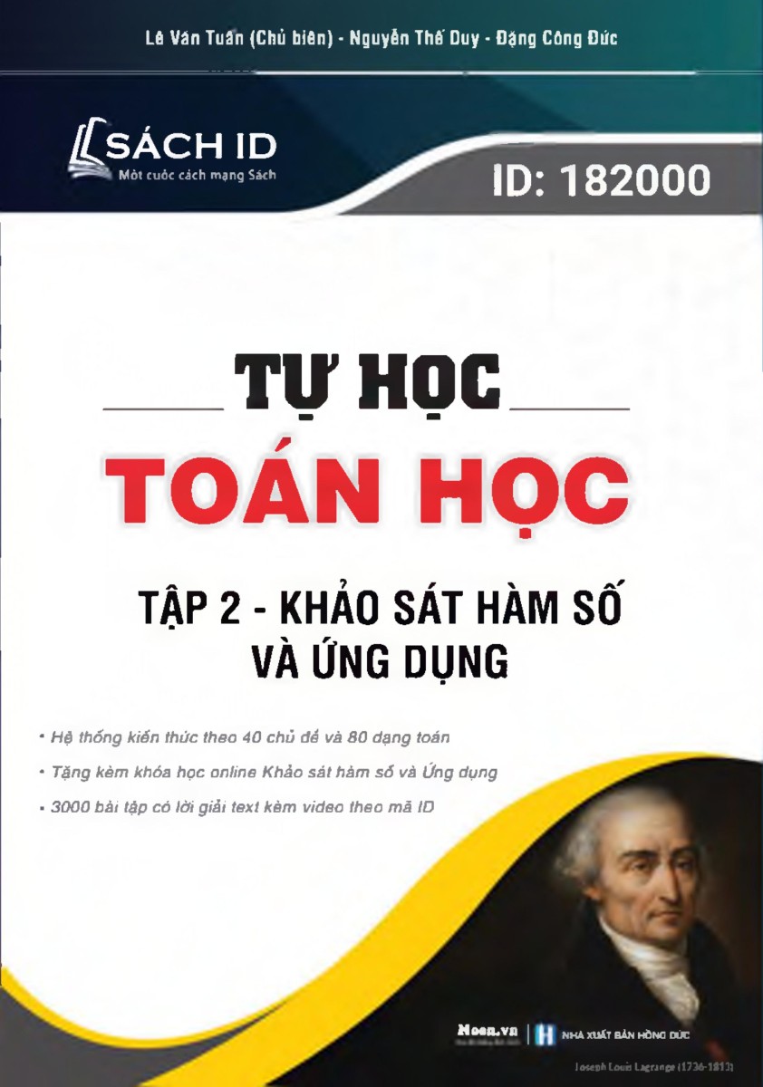 Tự Học Toán Học - Tập 2 : Khảo Sát Hàm Số Và Ứng Dụng