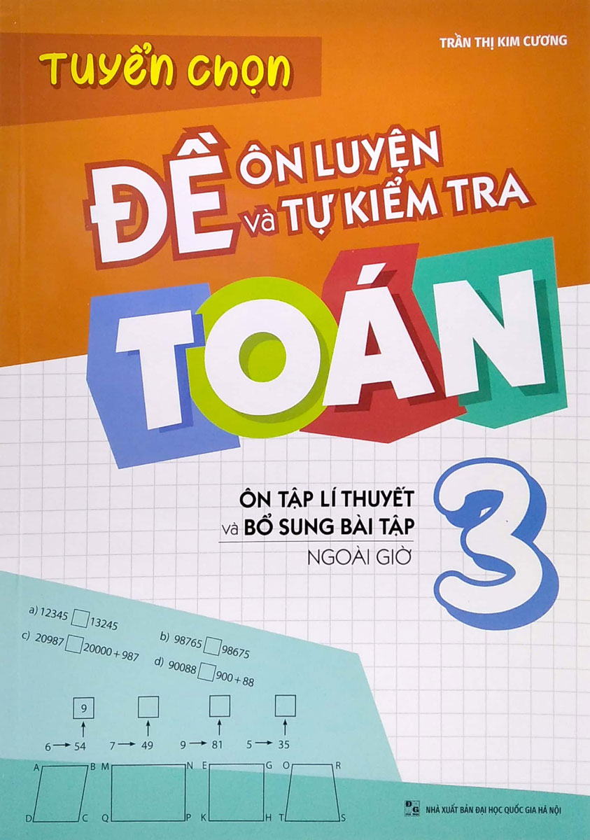 Tuyển Chọn Đề Ôn Luyện Và Tự Kiểm Tra Toán 3