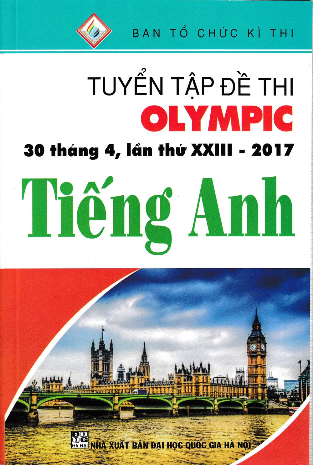 Tuyển Tập Đề Thi Olympic 30 Tháng 4 Lần Thứ XXIII - Tiếng Anh 2017