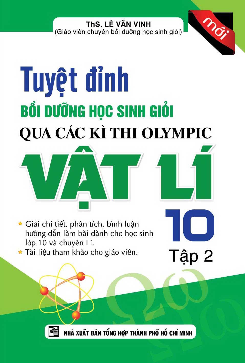 Tuyệt Đỉnh Bồi Dưỡng Học Sinh Giỏi Qua Các Kì Thi Olympic Vật Lí 10 Tập 2