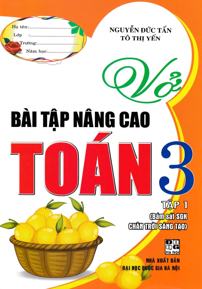 Vở Bài Tập Nâng Cao Toán Lớp 3 - Tập 1 (Bám Sát SGK Chân Trời Sáng Tạo)