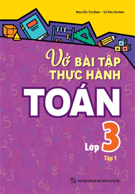 Vở Bài Tập Thực Hành Toán Lớp 3 Tập 1