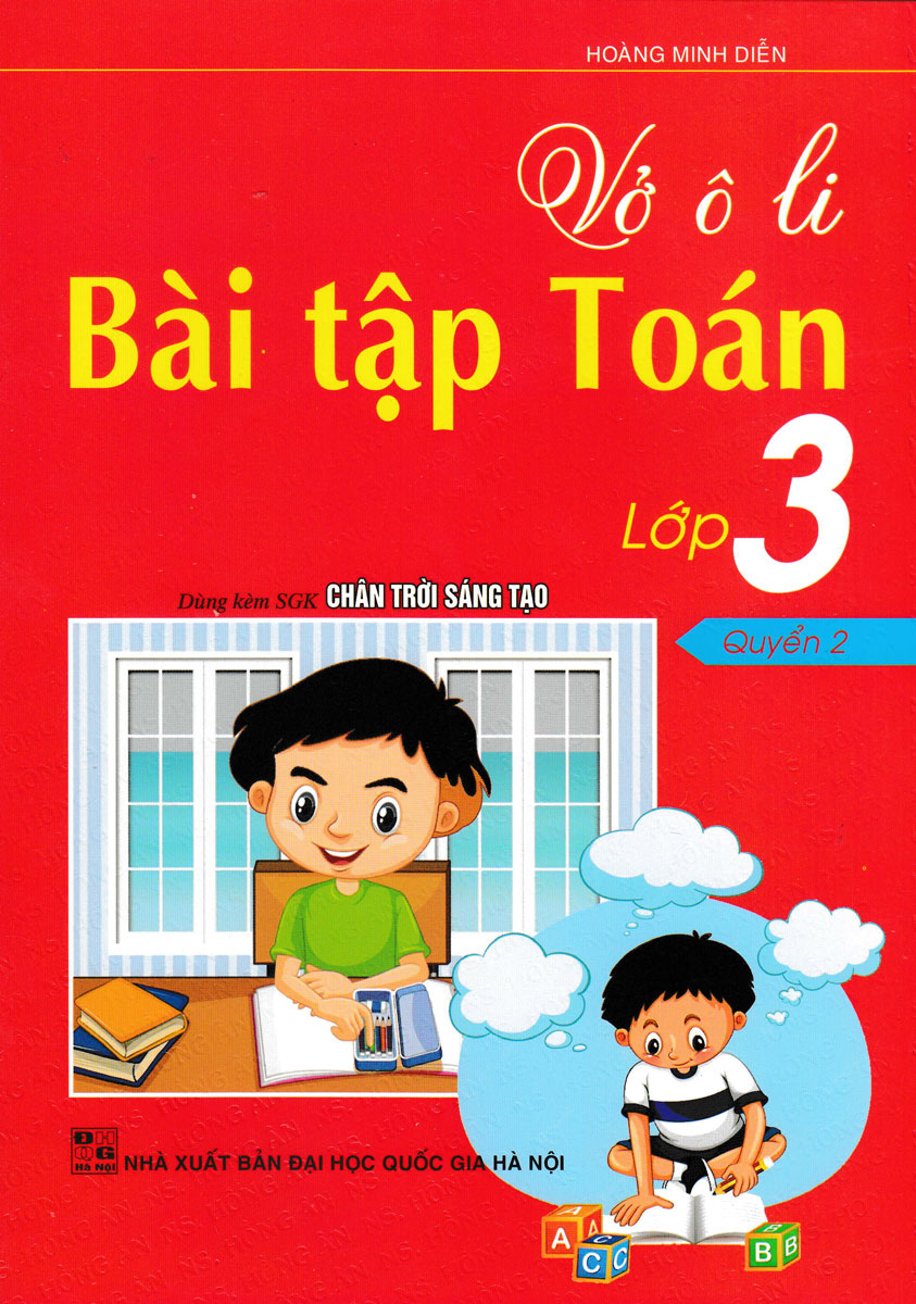 Vở Ô Li Bài Tập Toán Lớp 3 Quyển 2 (Dùng Kèm SGK Chân Trời Sáng Tạo)