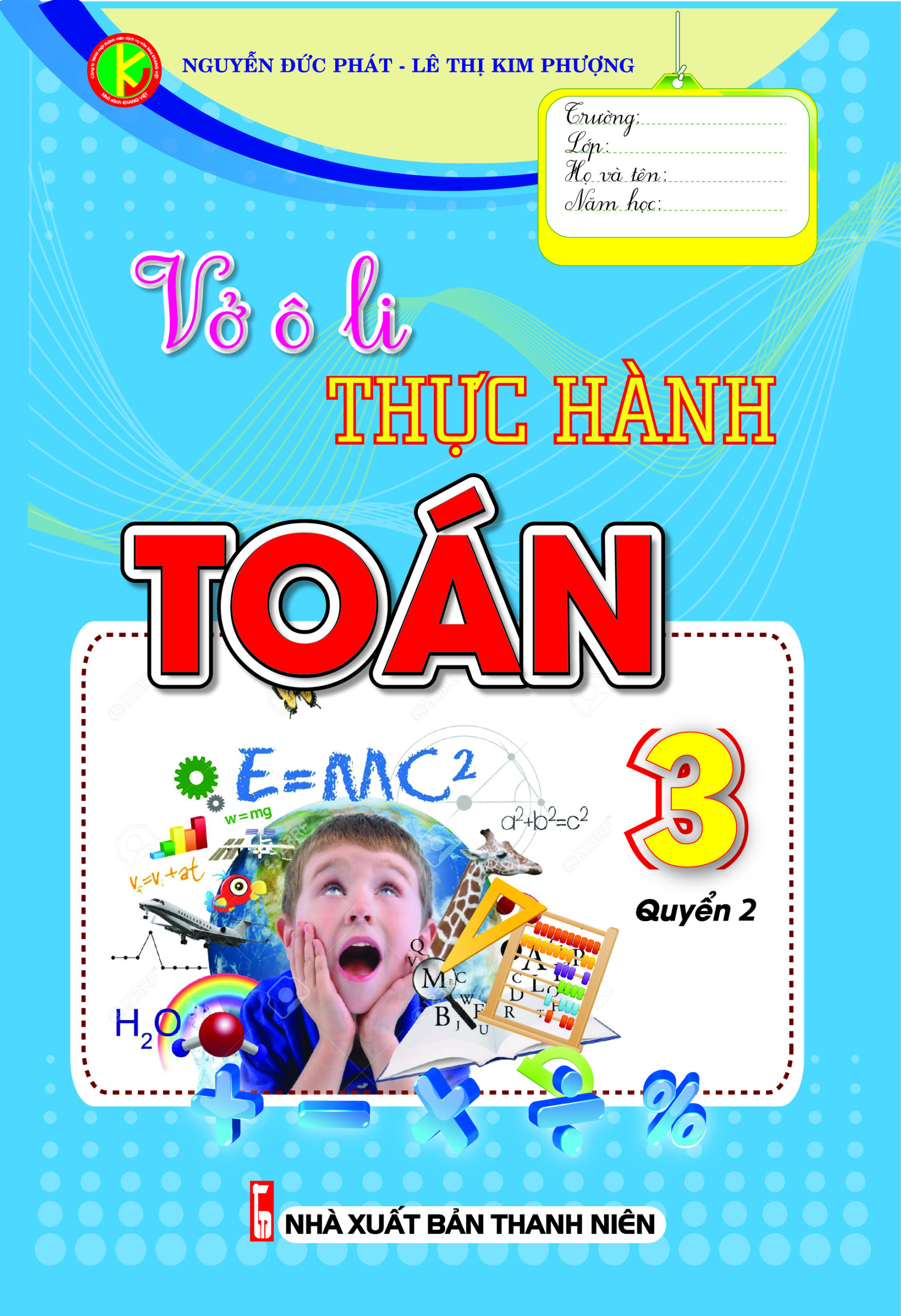 Vở Ô Li Thực Hành Toán 3 Tập 2